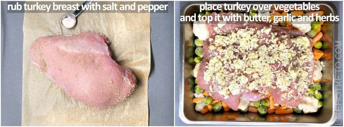 Raw skinless turkey breast rubbed with salt and white pepper, then topped with garlic herb butter mixture in a roasting pan atop veggies.